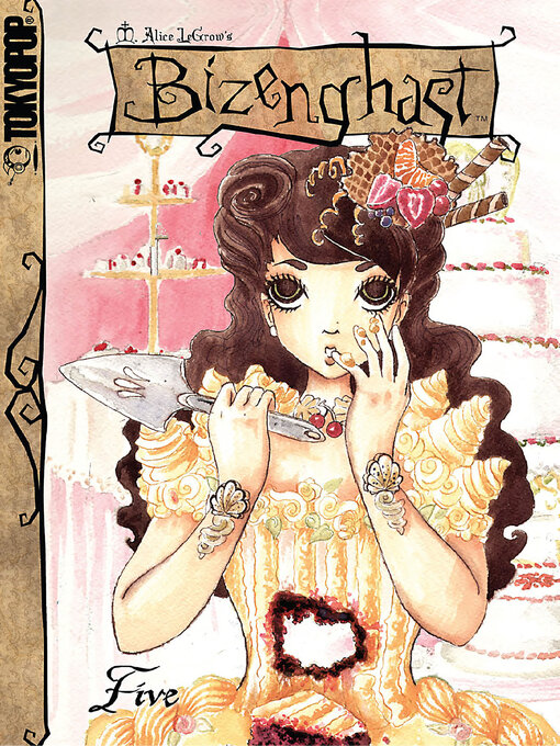 Title details for Bizenghast, Volume 5 by Alice M. LeGrow - Available